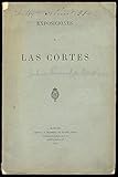 Exposiciones a las Cortes / Al Sr. D. Germán Gamazo Calvo [este nombre manuscrito a tinta]: La Diputación Provincial de Barcelona, enterada del Tratado de comercio firmado en París el dia 6 de Fe