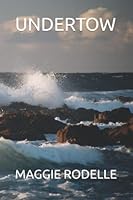 UNDERTOW 1520626096 Book Cover