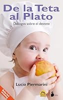 de La Teta Al Plato 8416233934 Book Cover