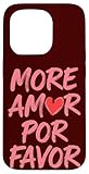 Photo Gallery more amor por favor quote cuore custodia per iphone 15 pro Photo Gallery more amor por favor quote cuore custodia per iphone 15 pro
