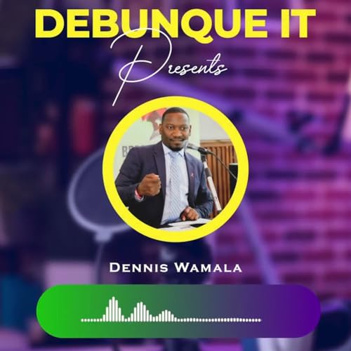 Debunque It Episode 11: What We're Fighting For this Pride Month with Dennis Wamala