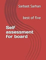 Self assessment for board: best of five 1707247315 Book Cover