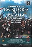 Ya en mundofriki.es: ESCRITORES EN LA BATALLA: El siglo de oro de la guerra y las letras