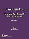  Have You Ever Been (To Electric Ladyland) (English Edition)