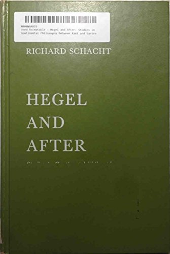 Hegel and After: Studies in Continental Philosophy Between Kant and Sartre