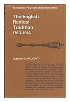 The English Radical Tradition. 1763-1914 0713601809 Book Cover