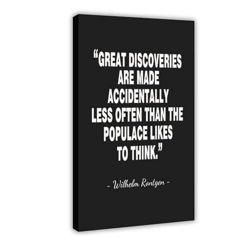 TONITOTA Wilhelm_Rontgen Motivational Quote Canvas Art Poster | Memorial for Famous Figures | Wall Art Picture Prints | Frame 12x18inch