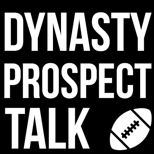 『Dynasty Fantasy Football Prospect Talk』のカバーアート