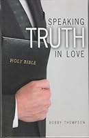 Speaking Truth In Love 1584272228 Book Cover