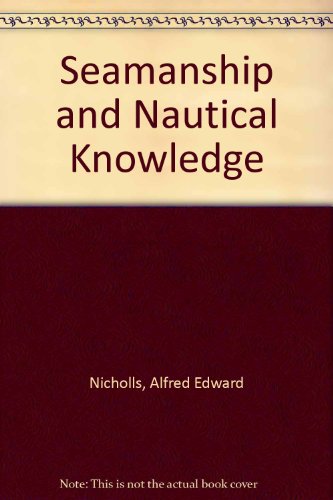 Seamanship and Nautical Knowledge view 2