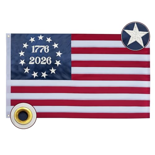 Bradford 1776 Bennington 250 Anniversary USA Flag 4x6 ft Outdoor Embroidered Betsy Ross Flags 13 Colonies US 2026 American Flag Heavy Duty with 2 Brass Grommets