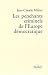 LES PENCHANTS CRIMINELS DE L'EUROPE DEMOCRATIQUE (PHILOSOPHIE)