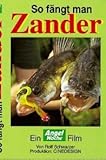 So fängt man Zander