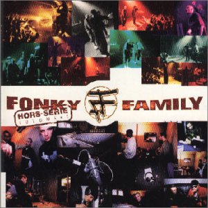 FONKY FAMILY - V1 HORS SERIE [Audio CD] FONKY FAMILY