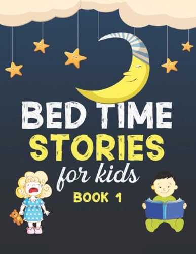 Bedtimes Stories For Kids: 50+ Sleep Time Adventure Fairy Tales , Fiction Story For Toddlers ages 6-12(book 1)