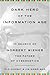 Dark Hero of the Information Age: In Search Of Norbert Wiener--Father of Cybernetics