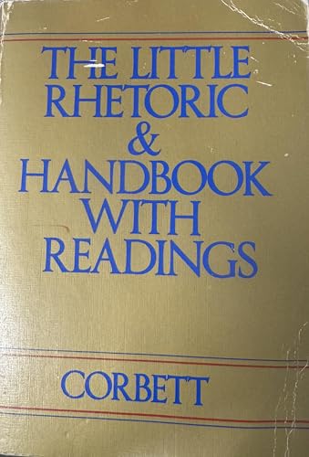 Little Rhetoric and Handbook With Readings 0673158306 Book Cover