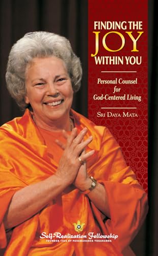 Buy Finding the Joy Within You Personal Counsel for God Centered Living: Personal Counsel for God-Centered Living — BookShops.in