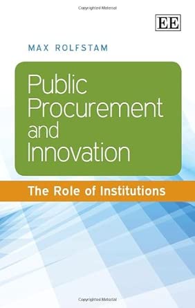 Public Procurement and Innovation: The Role of Institutions book cover