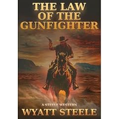 Law of the Gunfighter Audiolibro Por Wyatt Steele arte de portada