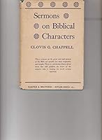 CLOVIS CHAPPELL Sermons on BIBLICAL CHARACTERS 1922 hardbound B0068LWP94 Book Cover