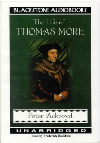The Life of Thomas More The Life of Thomas More