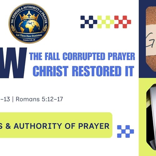 How the Fall Twisted Prayer, And How Christ Restores It | Past. O. Smith | AFM MICC Podcast Por  arte de portada
