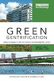 Green Gentrification (Routledge Equity, Justice and the Sustainable City series)