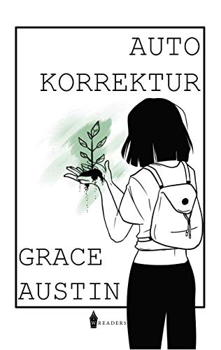 Amazon Com Autokorrektur Was Zur Holle 1 German Edition Ebook Austin Grace Kindle Store