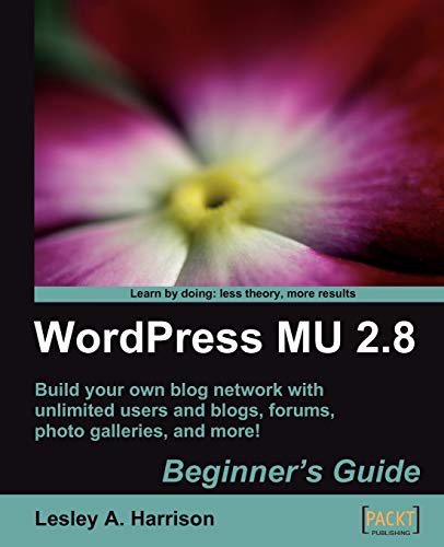 WordPress MU 2.8: Beginner's Guide