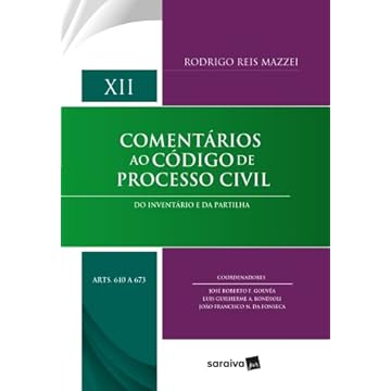 Capa do livro Comentários Ao Cpc - Vol Xii Arts 610 A 673 - 1ª edição 2023: Volume 12