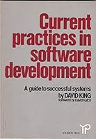 Current Practices in Software Development 0917072294 Book Cover