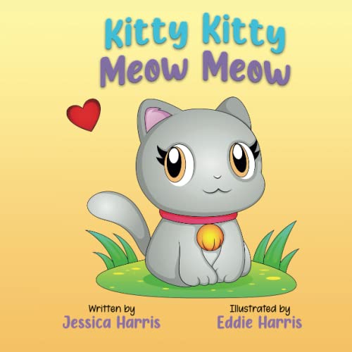 Kitty Kitty Meow Meow
