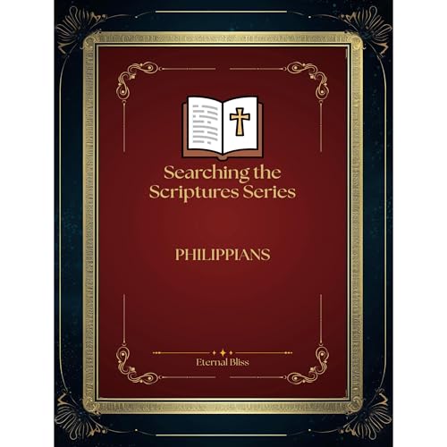 SEARCHING THE SCRIPTURES SERIES Audiolibro Por Eternal Bliss arte de portada
