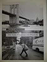 The heart of a city, the heart of a company: 100 years of Cascade and Brooklyn B0006RP3VS Book Cover