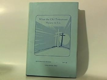 Hardcover What the Old Testament Means to Us Book
