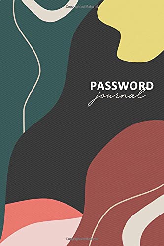 Password Journal: Internet Password Logbook, Password book, Password Organizer, Internet Log Book, Password Keeper with alphabetized pages - 6" x 9" 105 pages