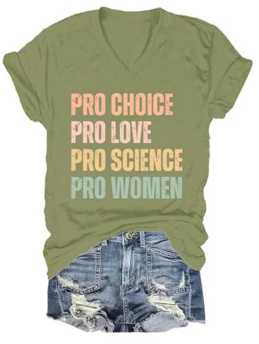 Pro Choice Women V-Neck T-Shirt Pro Choice Pro Love Pro Science Pro Women V-Neck T-Shirt