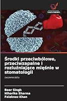 Srodki przeciwbólowe, przeciwzapalne i rozluzniajace miesnie w stomatologii (Polish Edition) 6200718520 Book Cover