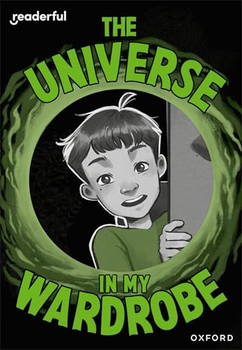 OUP Oxford Readerful Rise Oxford Reading Level 9 the Universe in My Wardrobe.