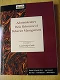 The Administrator's Desk Reference of Behavior Management (Three Volumes)
