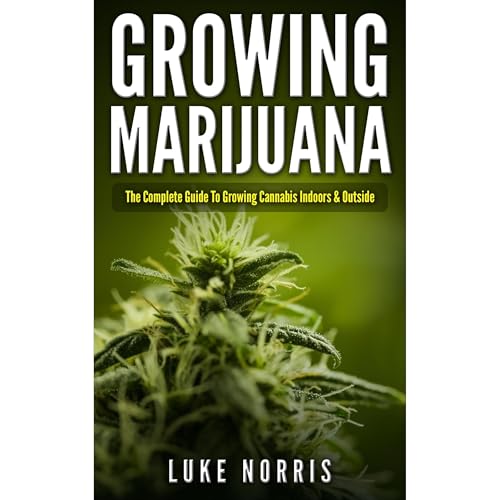 Growing Marijuana Audiolibro Por Luke Norris arte de portada