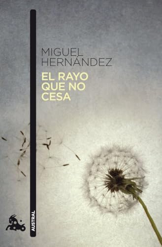 El rayo que no cesa [Spanish] 8467033665 Book Cover