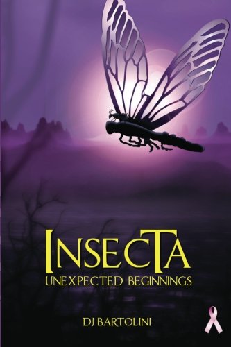 insecta: Unexpected Beginnings