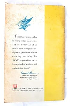 Royal Canadian Air Force Exercise Plans For Physical Fitness. Revised U.S. Edition