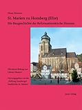  St. Marien zu Homberg (Efze): Die Baugeschichte der Reformationskirche Hessens