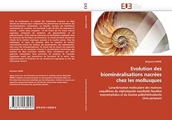 Evolution Des Biomina(c)Ralisations Nacra(c)Es Chez Les Mollusques
