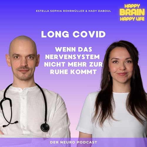 Long COVID: Wenn das Nervensystem nicht mehr zur Ruhe kommt cover art