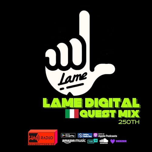 Couverture de Guest Mix 250th - LAME DIGITAL (ITA)