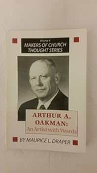 Hardcover Arthur A. Oakman: An Artist with Words Book